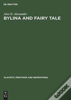 Bylina And Fairy Tale