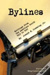 Bylines: Writings From The American Sout