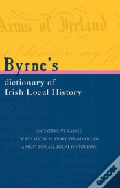 Capa do artigo Byrnes Dictionary Of Irish Local History