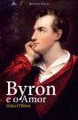 Byron e o Amor - Preview