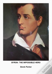 Capa do artigo Byron: The Impossible Hero