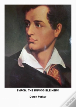 Capa do artigo Byron: The Impossible Hero