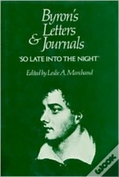Byrons Letters & Journals - So Late Into The Night 1816-1817 V 5 (Cobe)