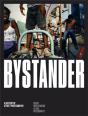 Bystander - Preview