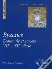 Byzance, Économie Et Société, Vii-Xii Siècle