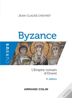 Capa do artigo Byzance - L'Empire Romain D'Orient - 5e Ed.