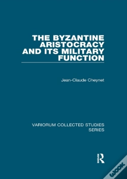 Capa do artigo Byzantine Aristocracy And Its Military Function