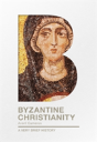 Byzantine Christianity - Preview