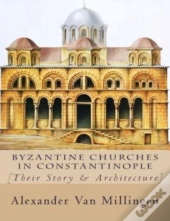 Byzantine Churches In Constantinople