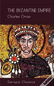 Capa do artigo Byzantine Empire (Serapis Classics)