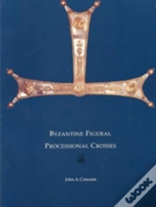 Capa do artigo Byzantine Figural Processional Crosses