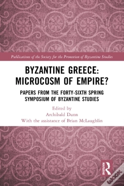 Capa do artigo Byzantine Greece: Microcosm Of Empire?