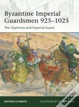 Byzantine Imperial Guardsmen 925â€“1025