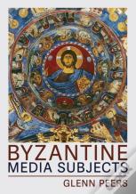Byzantine Media Subjects