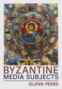 Byzantine Media Subjects - Preview