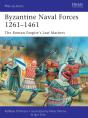 Byzantine Naval Forces 1261 1461 - Preview