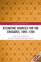 Capa do artigo Byzantine Sources For The Crusades, 1095-1204