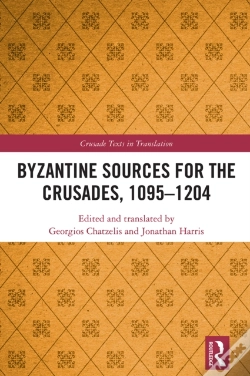 Capa do artigo Byzantine Sources For The Crusades, 1095-1204