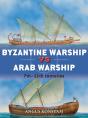 Byzantine Warship Vs Arab Warship - Preview
