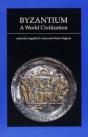 Byzantium, A World Civilization - Preview