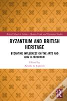 Byzantium And British Heritage