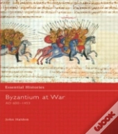 Byzantium At War Ad 600-1453