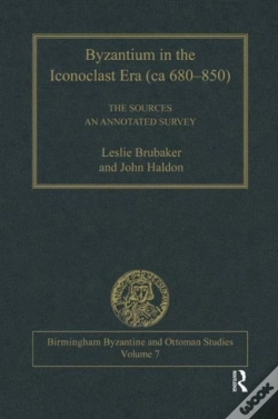 Capa do artigo Byzantium In The Iconoclast Era (Ca 680â€“850): The Sources