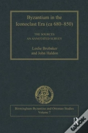 Capa do artigo Byzantium In The Iconoclast Era (Ca 680â€“850): The Sources