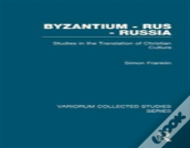 Byzantium - Rus - Russia