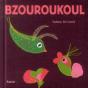 Bzouroukoul - Preview