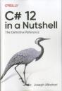 C# 12 In A Nutshell - Preview