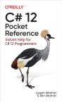 C# 12 Pocket Reference - Preview