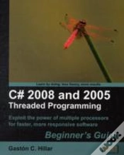 Capa do artigo C# 2008 And 2005 Threaded Programming