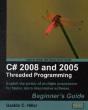 C# 2008 And 2005 Threaded Programming - Preview