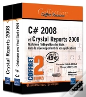 Capa do artigo C# 2008 Et Crystal Reports 2008 ; Maîtrisez L