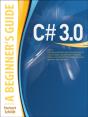 C# 3.0: A Beginner'S Guide - Preview