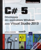 Capa do artigo C# 5 ; Développez Des Applications Windows Avec Visual Studio 2013