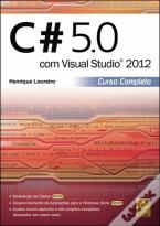 C# 5.0 com Visual Studio 2012 - Curso Completo