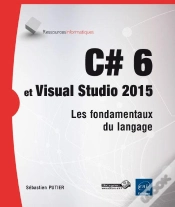 Capa do artigo C# 6 Et Visual Studio 2015 - Les Fondamentaux Du Langage