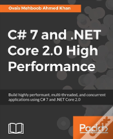 C# 7 And .Net Core 2.0 High Performance
