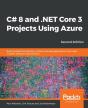 C# 8 And .Net Core 3 Projects Using Azure - Preview