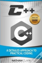 C++: A Detailed Approach To Practical Co