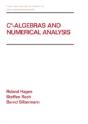 C* - Algebras And Numerical Analysis - Preview