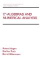 C* - Algebras And Numerical Analysis - Preview