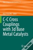 C-C Cross Couplings With 3d Base Metal Catalysts