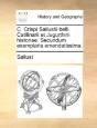 C. Crispi Sallustii Belli Catilinarii Et - Preview