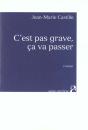 C Est Pas Grave Ca Va Passer - Preview