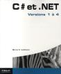 C# Et .Net ; Versions 1 À 4 - Preview