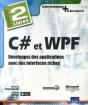 C# Et Wpf - Coffret De 2 Livres : Developpez Des Applications Avec Des Interfaces Riches - Preview