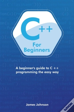 Capa do artigo C++ For Beginners: A Beginner'S Guide To